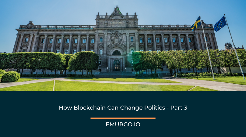 How Blockchain Can Change Politics Part 3