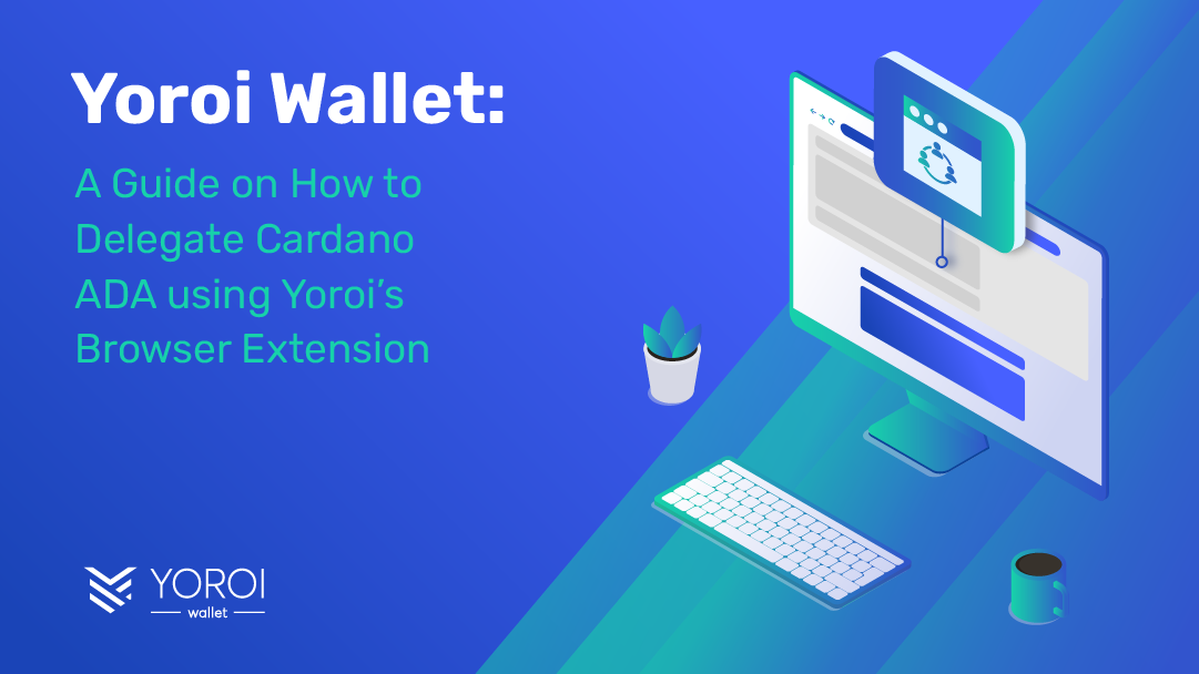 Yoroi Wallet Guide Delegate Stake Cardano ADA Blockchain