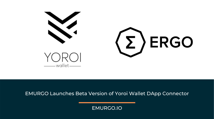 EMURGO Launches Beta Version of Yoroi Wallet DApp Connector