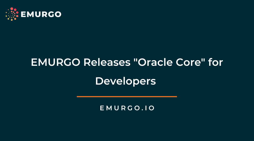 EMURGO Releases Oracle Core for Developers