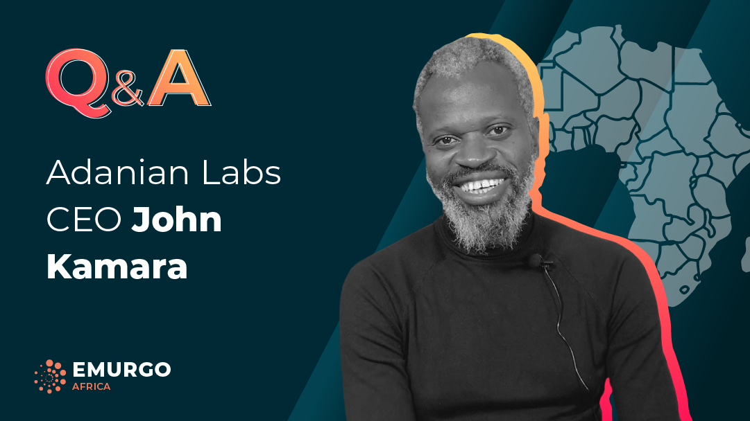 EMURGO Africa: Q&A with Adanian Labs CEO John Kamara