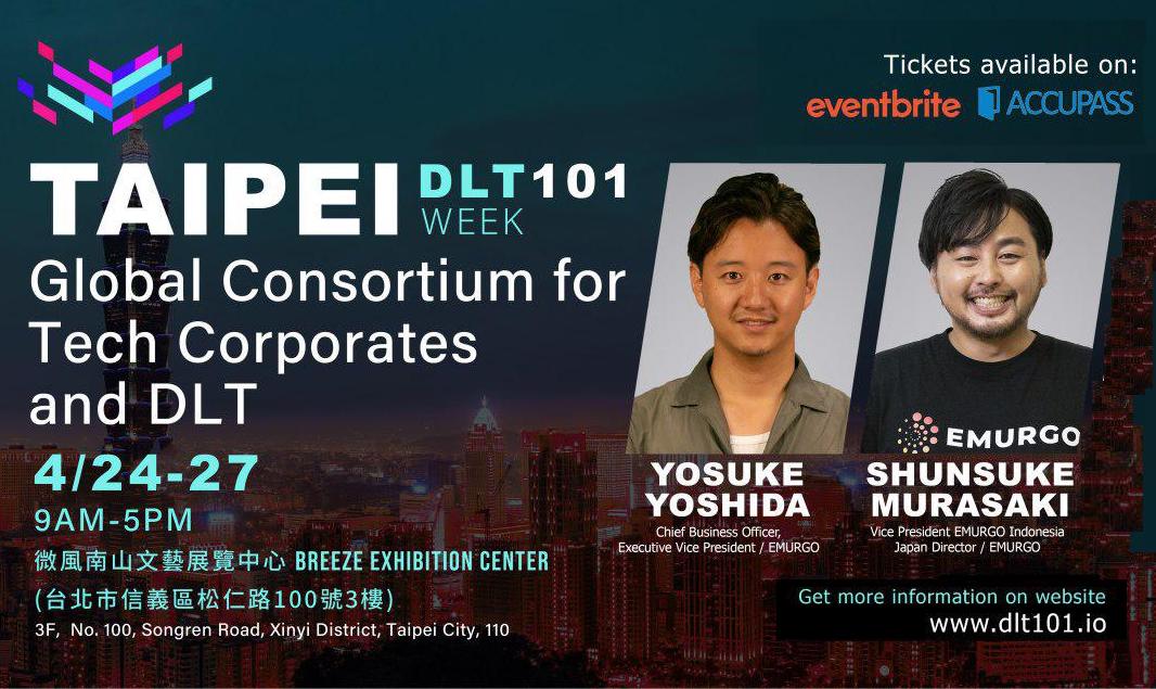 EMURGO Speaking at DLT101 Conference in Taipei on STOs & Cardano Ecosystem Chief Business Officer Yosuke Yoshida & Director Shunsuke Murasaki Attending