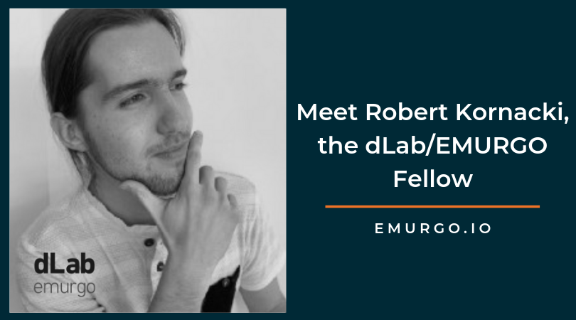 Meet Robert Kornacki, the dLab/EMURGO Fellow Improving the Way Cardano ADA Transactions are Made Globally