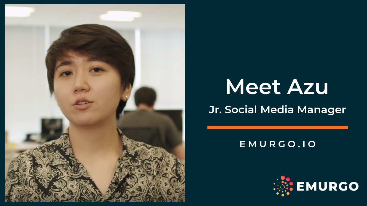 Meet Azu, Building a Global Cardano as part of EMURGO’s Marketing Team