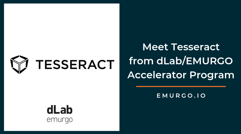 Meet Tesseract, a Startup Bringing Blockchain to Mobile In the 2019 dLab/EMURGO Accelerator Program