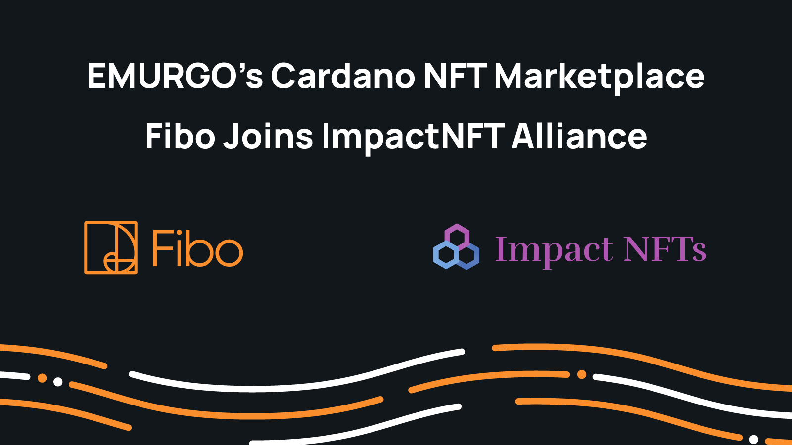 EMURGO’s Cardano NFT Marketplace Fibo Joins ImpactNFT Alliance